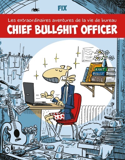 Chief Bullshit Officer Volume 1