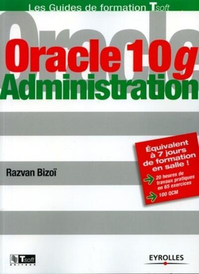 Oracle 10g - Administration, Administration