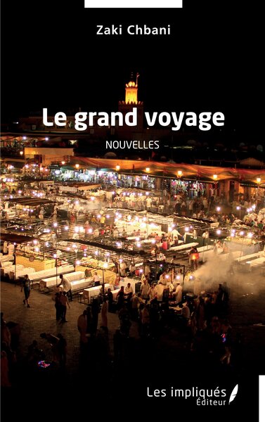 Le grand voyage