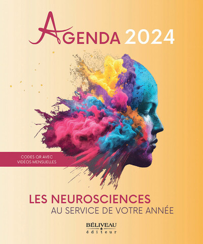 Agenda 2024 - Les neurosciences au service de votre année - Anick Lapratte