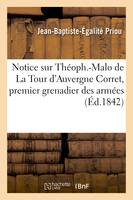 Notice sur Théoph.-Malo de La Tour d'Auvergne Corret, premier grenadier des armées de la République - Jean-Baptiste-Égalité Priou