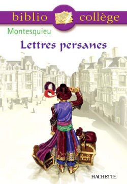 Bibliocollège - Lettres persanes, Montesquieu - Montesquieu