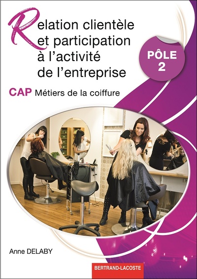 Relation Clientele Et Partcipation A L'Activite De L'Entreprise-Pole 2, Relation Clientele Et Partcipation A L'Activite De L'Entreprise-Pole 2