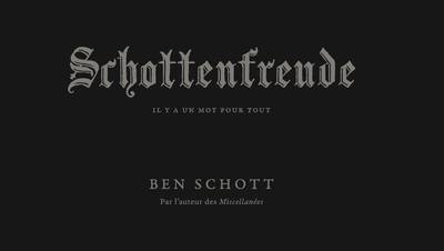 Hors Collection Fiction Etrangère Schottenfreude - Ben Schott