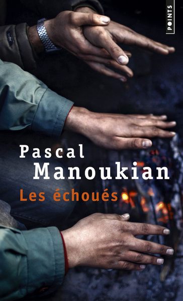 Les Échoués - Pascal Manoukian