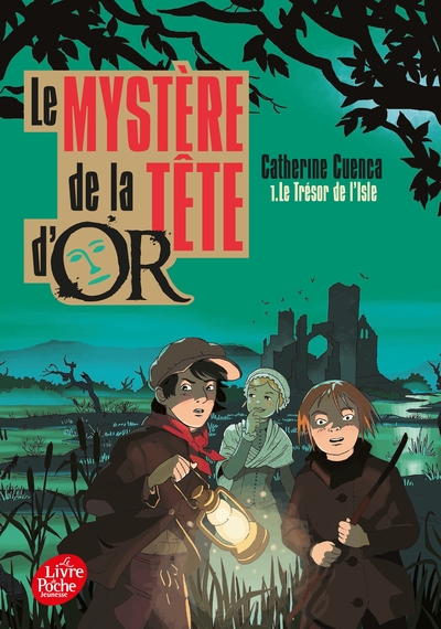 Le mystère de la Tête d'Or Volume 1