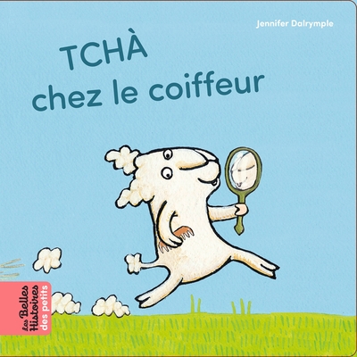 Tchà Chez Le Coiffeur - Jennifer Dalrymple