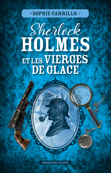 Sherlock Holmes et les vierges de glaces