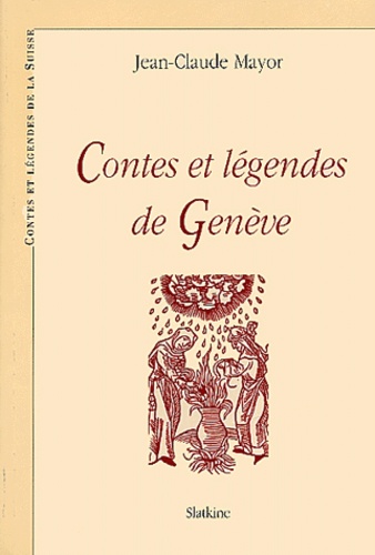 Contes et légendes de Genève