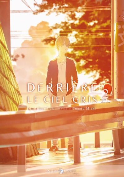 Derrière le ciel gris Volume 2