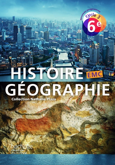 Histoire-Géographie-EMC cycle 3 / 6e - Livre élève - éd. 2016 - Stéphane Guerre