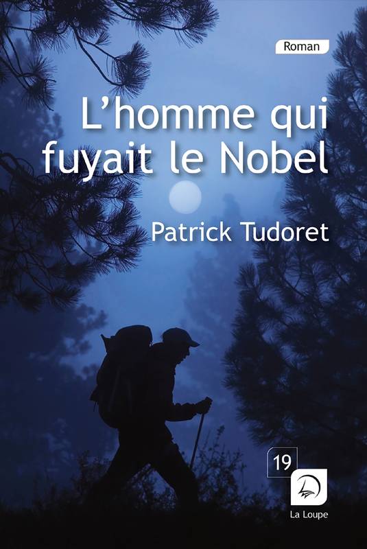 L'homme qui fuyait le Nobel