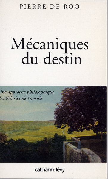 Mécaniques du destin