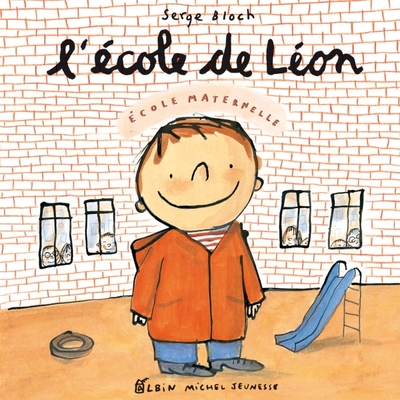 L'École De Léon - Serge Bloch