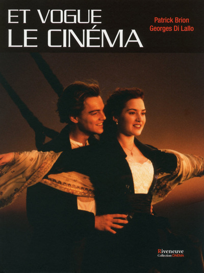 Et Vogue Le Cinéma - Georges Di Lallo, Patrick Brion