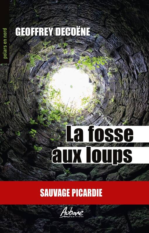 294 - La Fosse Aux Loups