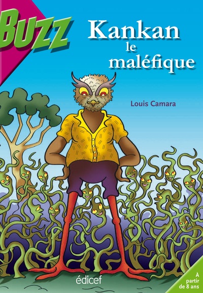 Kankan le maléfique - Louis CAMARA