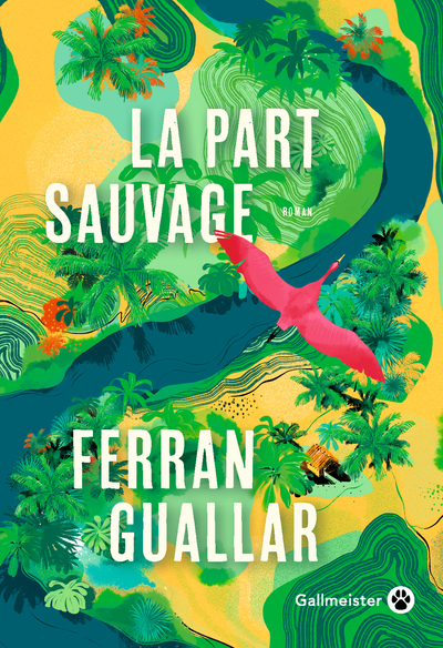 La part sauvage - Ferran Guallar