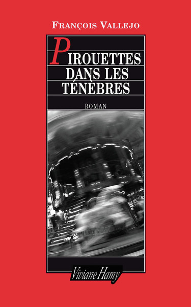 Pirouettes Dans Les Ténèbres