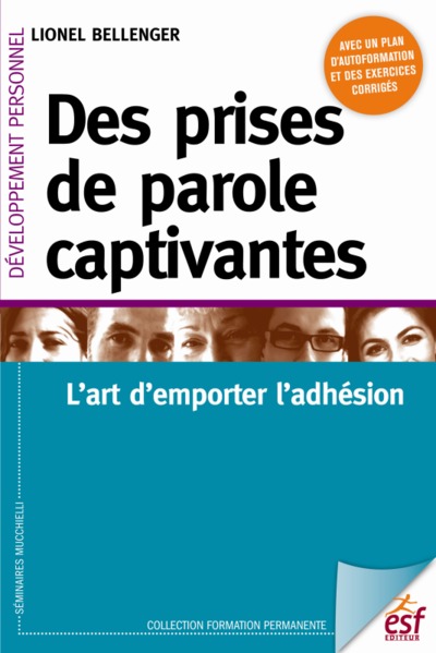 Des prises de parole captivantes : l'art d'emporter d'adhésion