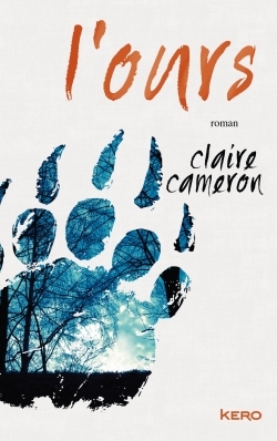 L'ours - Claire Cameron