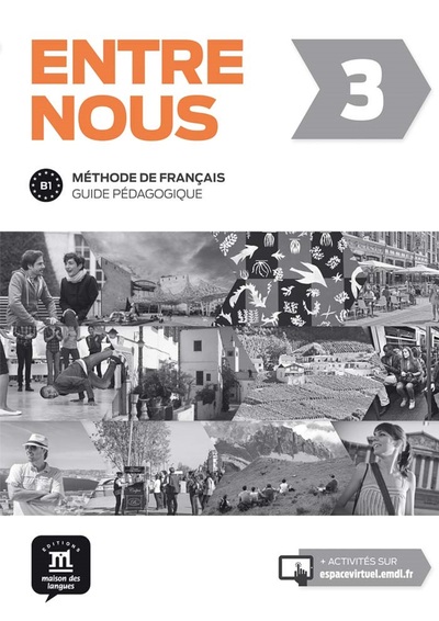 Entre nous 3- Guide pédagogique - Collectif