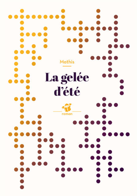 La gelée d'été