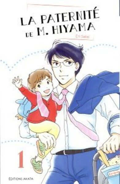 La paternité de M. Hiyama Volume 1