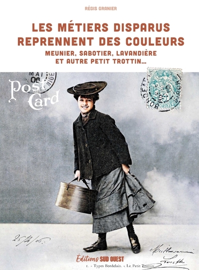 Les métiers disparus reprennent des couleurs. Meunier, sabotier, lavandière et autre petit trottin