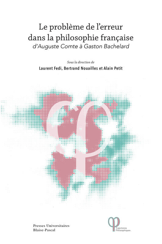 Le problème de l'erreur dans la philosophie française - Fedi Laurent, Nouail