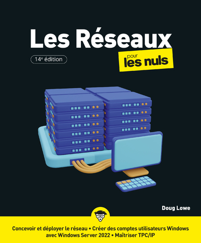 Les Réseaux pour les Nuls, 14e édition