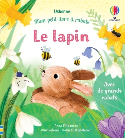 Le Lapin - Mon Petit Livre À Rabats