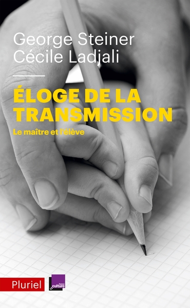 Eloge de la transmission