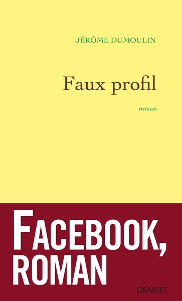 Faux profil / roman