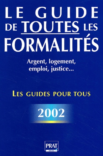 Le Guide de toutes les formalités