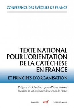 Texte National Pour L'Orientation De La Catéchèse En France