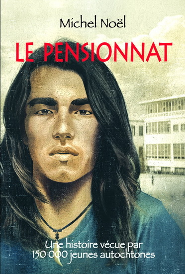 Le Pensionnat - Michel NOEL