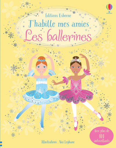 J'habille mes amies - Les ballerines - Dès 5 ans - Leonie Pratt