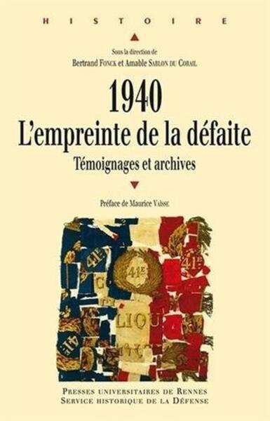 1940, l'empreinte de la défaite