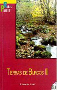 Tierras De Burgos Iii - Rutas Y Paseos