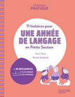 Pédagogie pratique - 11 histoires pour une année de langage en PS maternelle - Ed. 2024