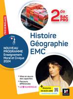 Passerelles - HISTOIRE GÉOGRAPHIE EMC - 2de Bac Pro- Ed. 2024 - Livre élève - Alexandre Baron