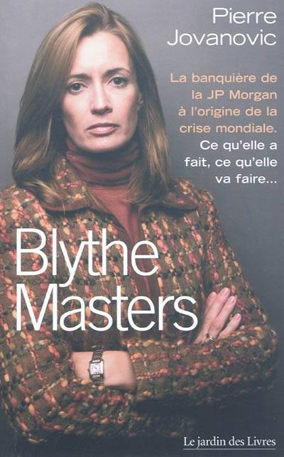 Blythe Masters