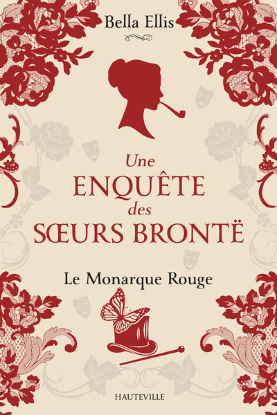 Une enquête des soeurs Brontë Volume 3