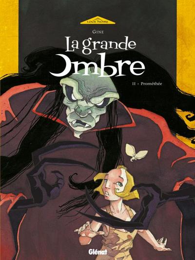 La Grande Ombre Volume 2