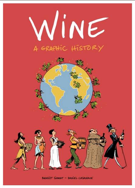 Wine, A Graphic History (Anglais)