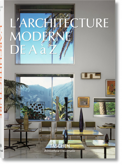 L'architecture moderne de A à Z - Taschen