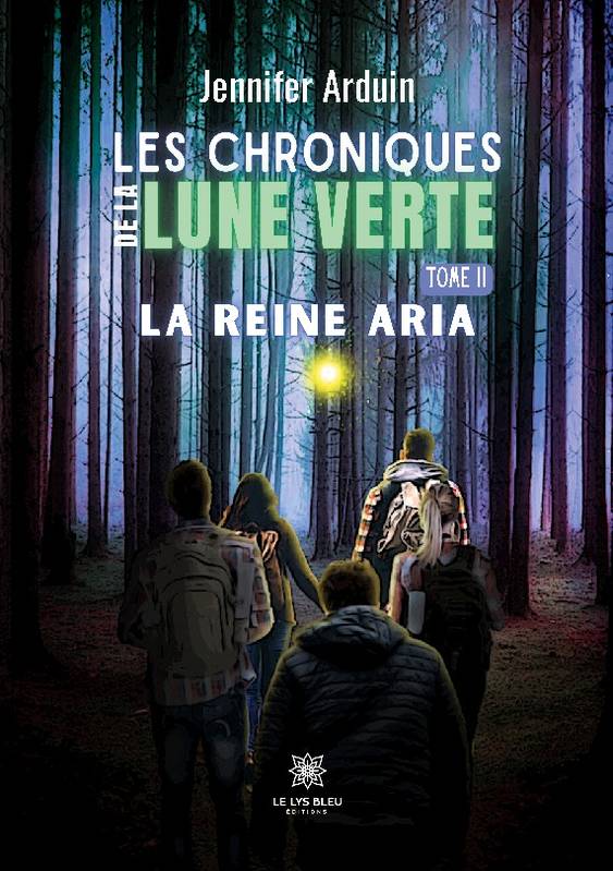 Les chroniques de la lune verte Volume 2