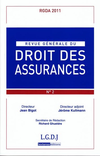 Revue Generale De Droit Des Assurances N 2 - 2011