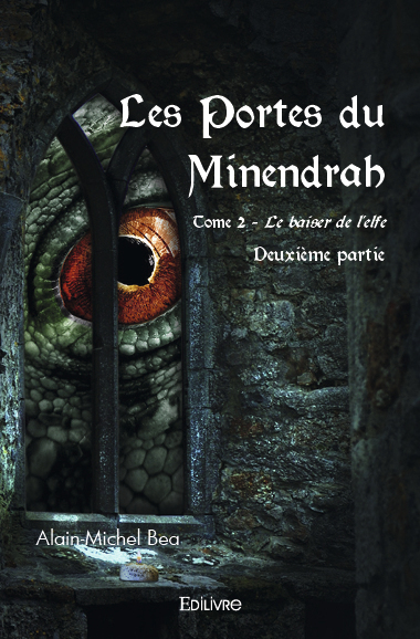 Les portes du minendrah tome 2 deuxième partie